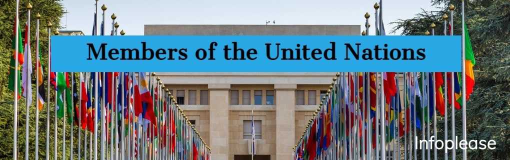 Members of the United Nations (Update for 2023) | Infoplease